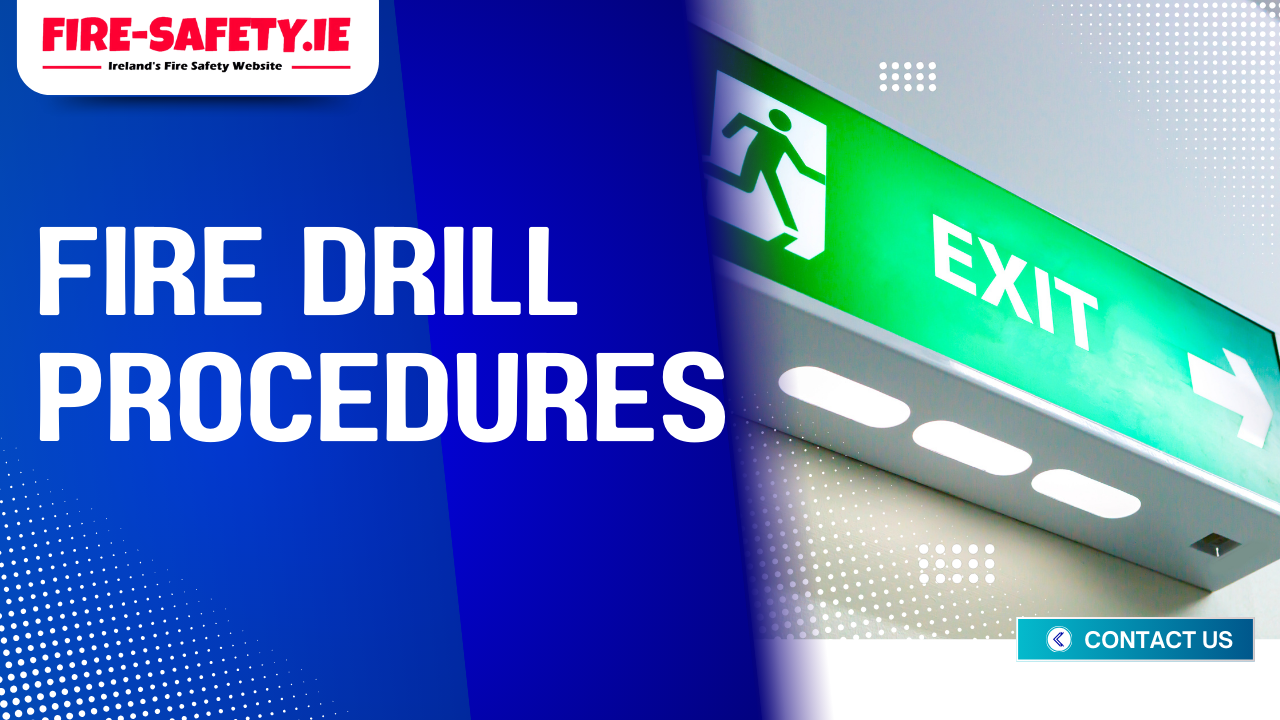 Fire Drill Procedures